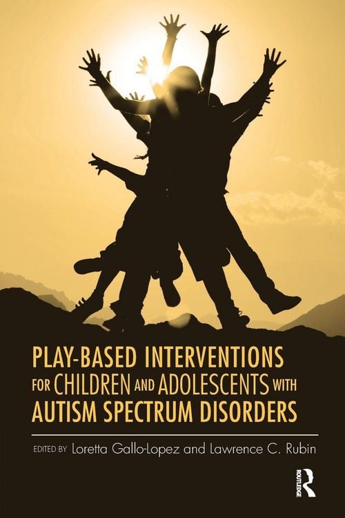 Produktbild: Play-Based Interventions for Children and Adolescents with Autism Spectrum Disorders