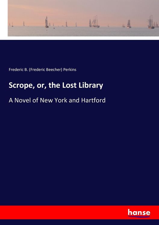 Produktbild: Scrope, or, the Lost Library