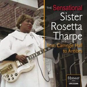 Produktbild: The Sensational Sister Rosetta
