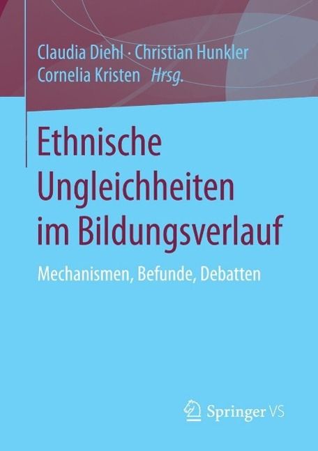 Produktbild: Ethnische Ungleichheiten im Bildungsverlauf