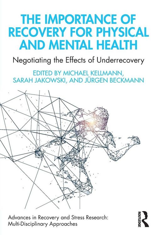 Produktbild: The Importance of Recovery for Physical and Mental Health