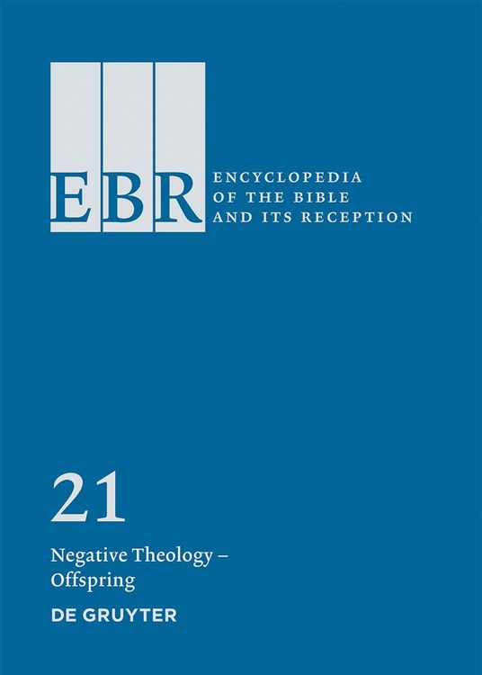 Produktbild: Encyclopedia of the Bible and Its Reception (EBR) / Negative Theology &ndash; Offspring