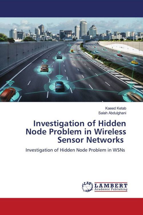 Produktbild: Investigation of Hidden Node Problem in Wireless Sensor Networks