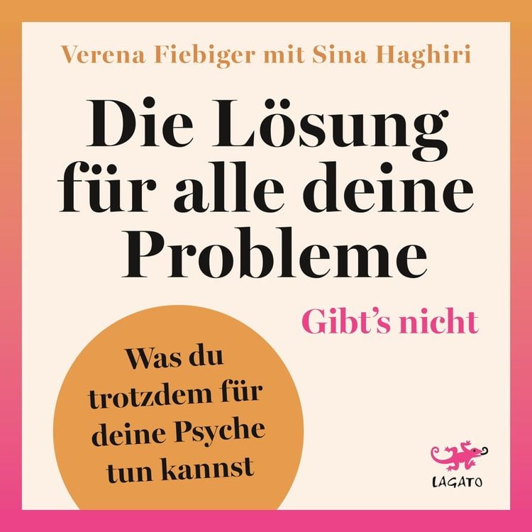 Produktbild: Die L&ouml;sung f&uuml;r alle deine Probleme: Gibt's nicht