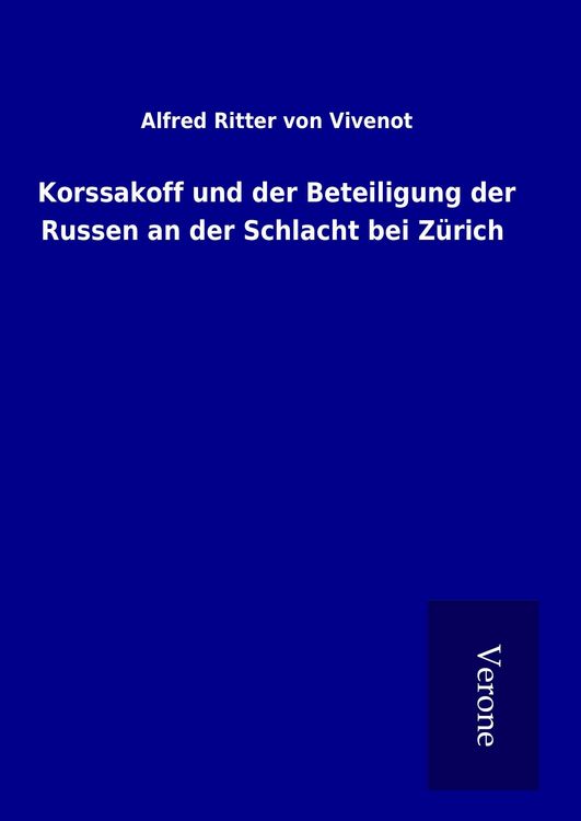 Produktbild: Korssakoff und der Beteiligung der Russen an der Schlacht bei Z&uuml;rich