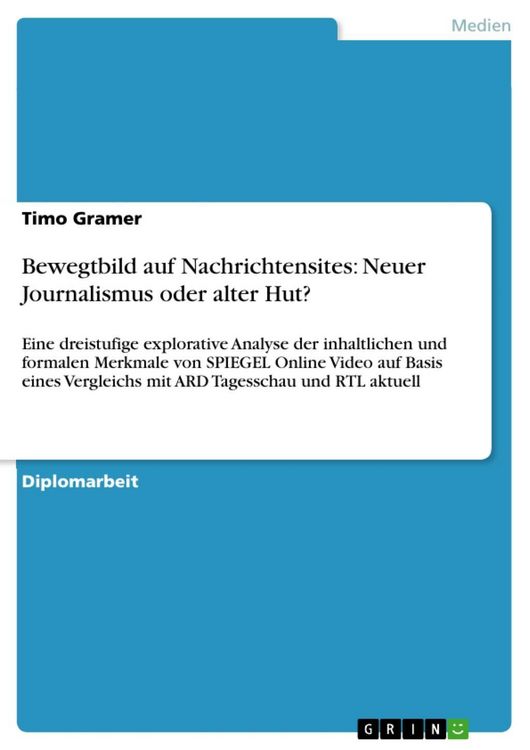 Produktbild: Bewegtbild auf Nachrichtensites: Neuer Journalismus oder alter Hut?