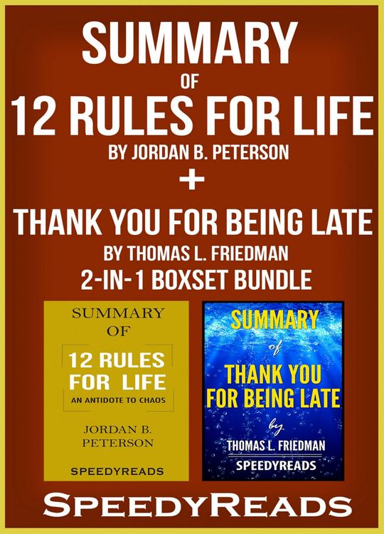 Produktbild: Summary of 12 Rules for Life: An Antidote to Chaos by Jordan B. Peterson + Summary of Thank You for Being Late by Thomas L. Friedman 2-in-1 Boxset Bun