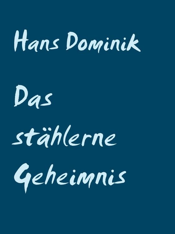 Produktbild: Das st&auml;hlerne Geheimnis
