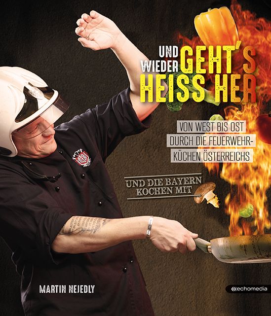 Produktbild: Und wieder geht&acute;s heiss her