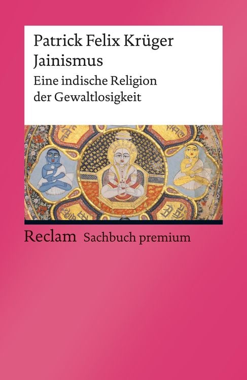 Produktbild: Jainismus. Eine indische Religion der Gewaltlosigkeit