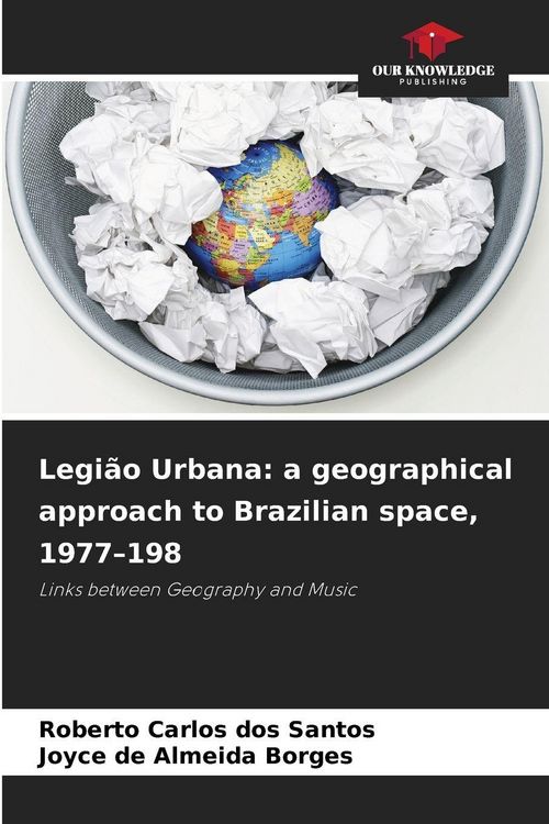 Produktbild: Legi&atilde;o Urbana: a geographical approach to Brazilian space, 1977-198
