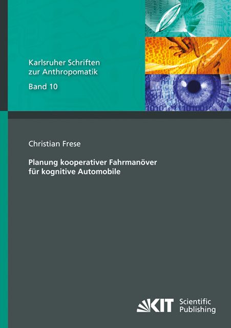 Produktbild: Planung kooperativer Fahrman&ouml;ver f&uuml;r kognitive Automobile