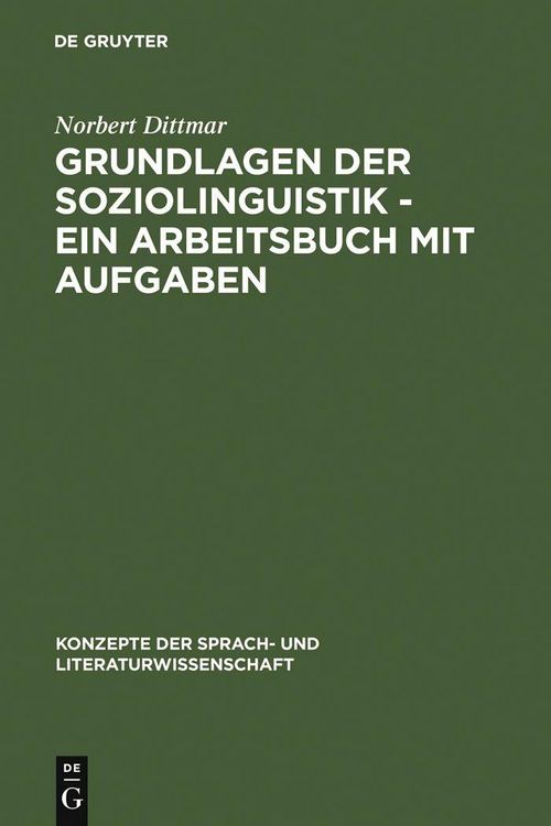 Produktbild: Grundlagen der Soziolinguistik - Ein Arbeitsbuch mit Aufgaben