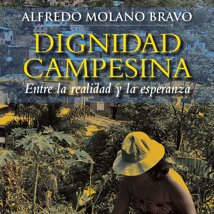 Produktbild: Dignidad campesina. Entre la realidad y la esperanza