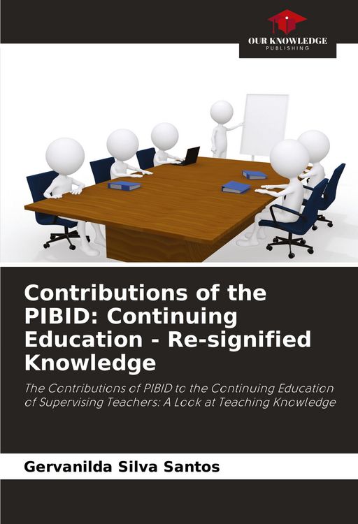 Produktbild: Contributions of the PIBID: Continuing Education - Re-signified Knowledge