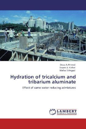 Produktbild: A. Ahmed, D: Hydration of tricalcium and tribarium aluminate