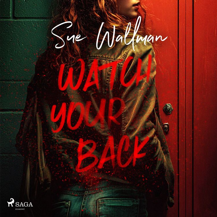 Produktbild: Watch Your Back: A nail-biting YA thriller
