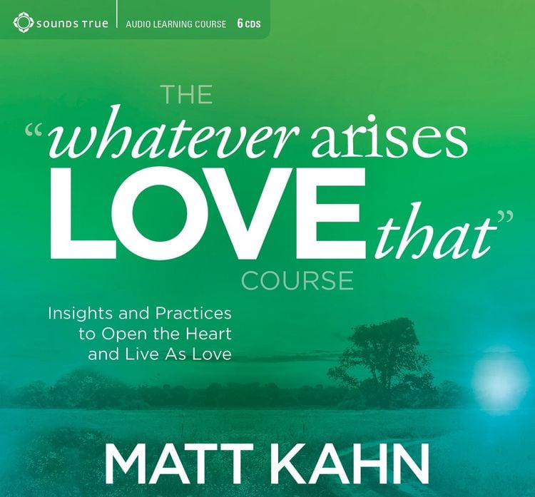 Produktbild: The "Whatever Arises, Love That" Course
