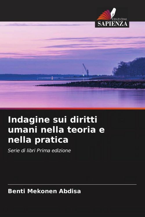Produktbild: Indagine sui diritti umani nella teoria e nella pratica