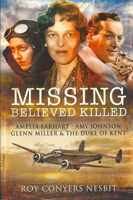 Produktbild: Nesbit, R: Missing: Believed Killed