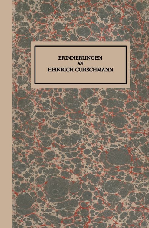 Produktbild: Erinnerungen an Heinrich Curschmann