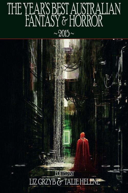Produktbild: The Year's Best Australian Fantasy and Horror 2015