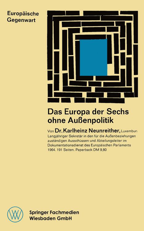 Produktbild: Das Europa der Sechs ohne Au&szlig;enpolitik