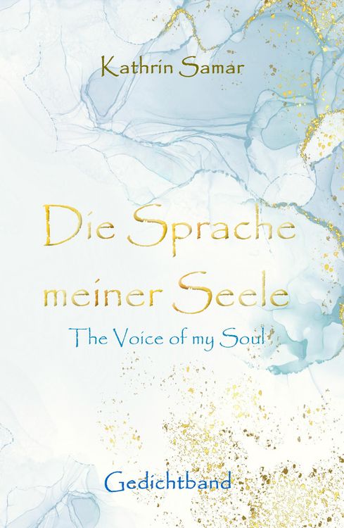 Produktbild: Die Sprache meiner Seele - The Voice of my Soul