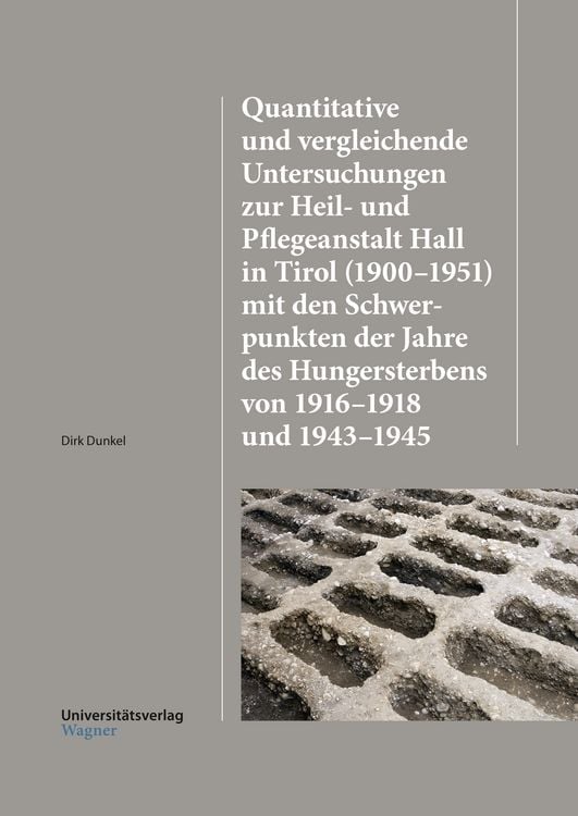 Produktbild: Quantitative und vergleichende Untersuchungen zur Heil-und Pflegeanstalt Hall in