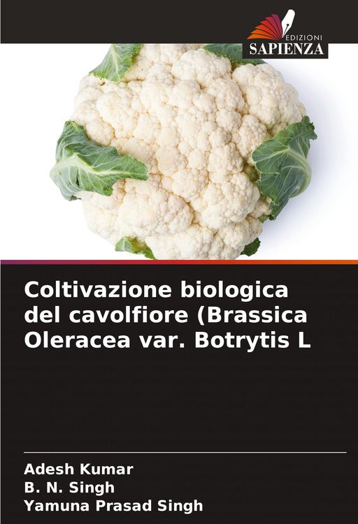 Produktbild: Coltivazione biologica del cavolfiore (Brassica Oleracea var. Botrytis L