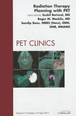 Produktbild: Radiation Therapy Planning with Pet, an Issue of Pet Clinics