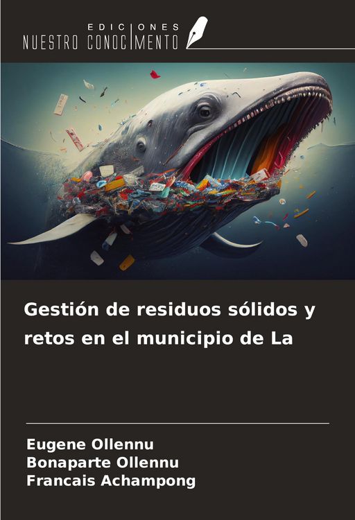 Produktbild: Gesti&oacute;n de residuos s&oacute;lidos y retos en el municipio de La