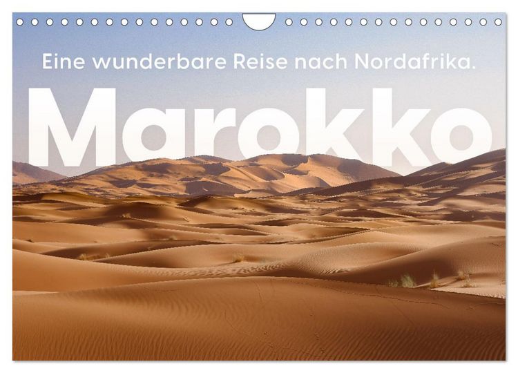 Produktbild: Marokko - Eine wunderbare Reise nach Nordafrika. (Wandkalender 2026 DIN A4 quer), CALVENDO Monatskalender
