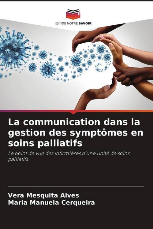 Produktbild: La communication dans la gestion des sympt&ocirc;mes en soins palliatifs