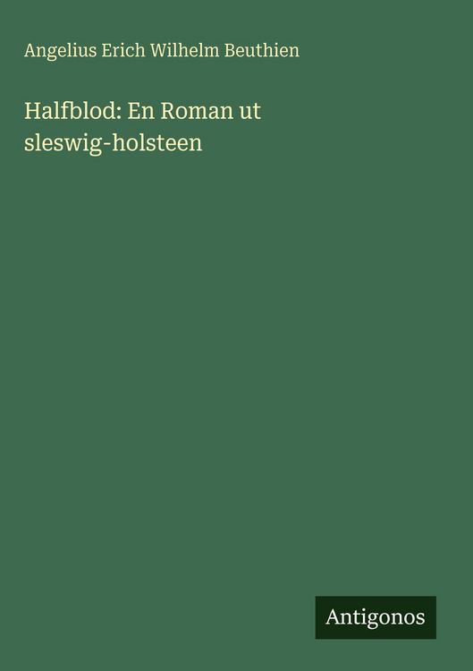 Produktbild: Halfblod: En Roman ut sleswig-holsteen