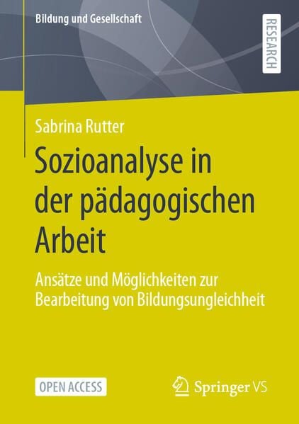 Bild vom Artikel Sozioanalyse in der pädagogischen Arbeit vom Autor Sabrina Rutter