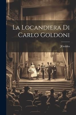 Produktbild: La Locandiera Di Carlo Goldoni