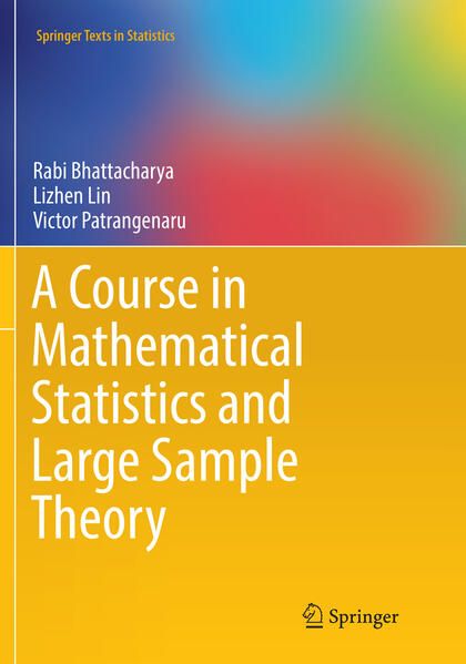 Produktbild: A Course in Mathematical Statistics and Large Sample Theory