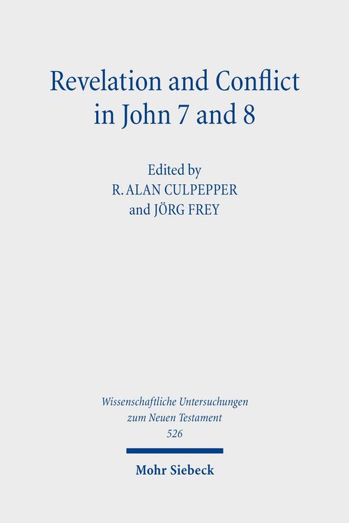 Produktbild: Revelation and Conflict in John 7 and 8