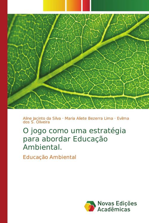 Produktbild: O jogo como uma estrat&eacute;gia para abordar Educa&ccedil;&atilde;o Ambiental.