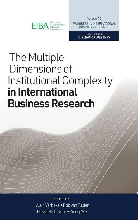Produktbild: The Multiple Dimensions of Institutional Complexity in International Business Research