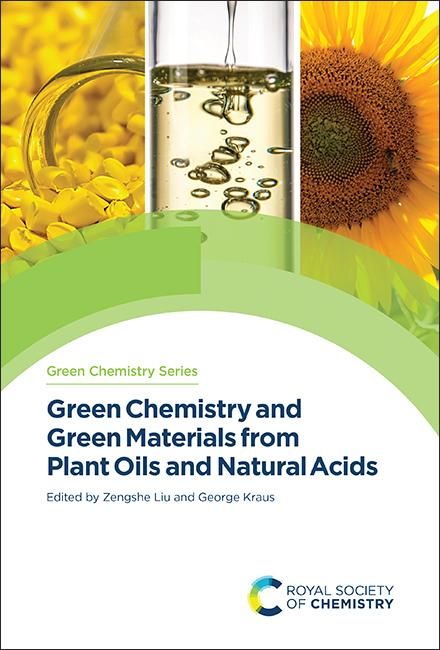 Produktbild: Green Chemistry and Green Materials from Plant Oils and Natural Acids