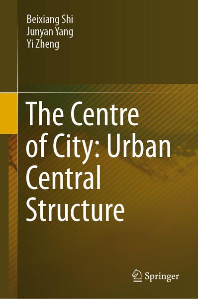 Produktbild: The Centre of City: Urban Central Structure