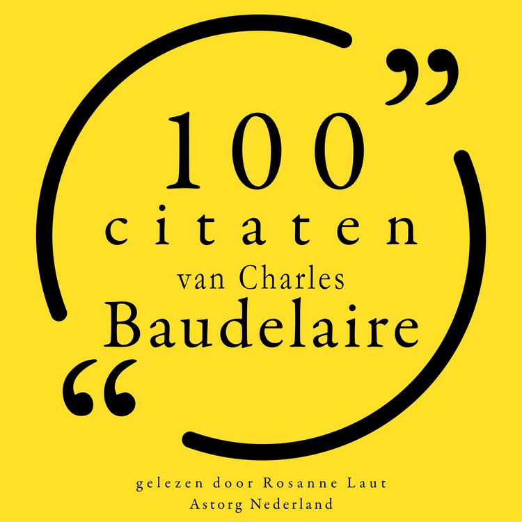 Produktbild: 100 citaten van Charles Baudelaire