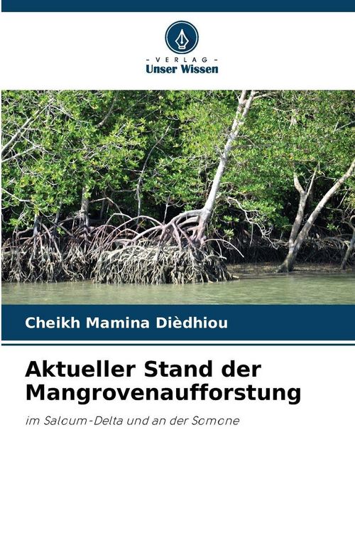 Produktbild: Aktueller Stand der Mangrovenaufforstung