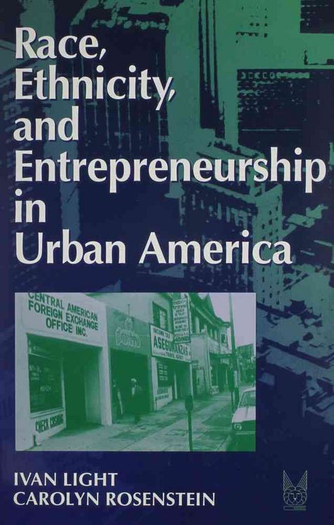 Produktbild: Light, I: Race, Ethnicity, and Entrepreneurship in Urban Ame