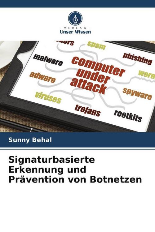 Produktbild: Signaturbasierte Erkennung und Pr&auml;vention von Botnetzen