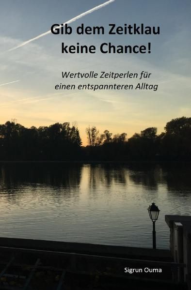 Produktbild: Gib dem Zeitklau keine Chance