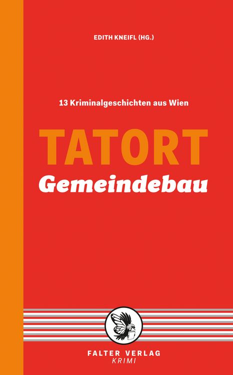 Bild vom Artikel Tatort Gemeindebau vom Autor Reinhard Kleindl