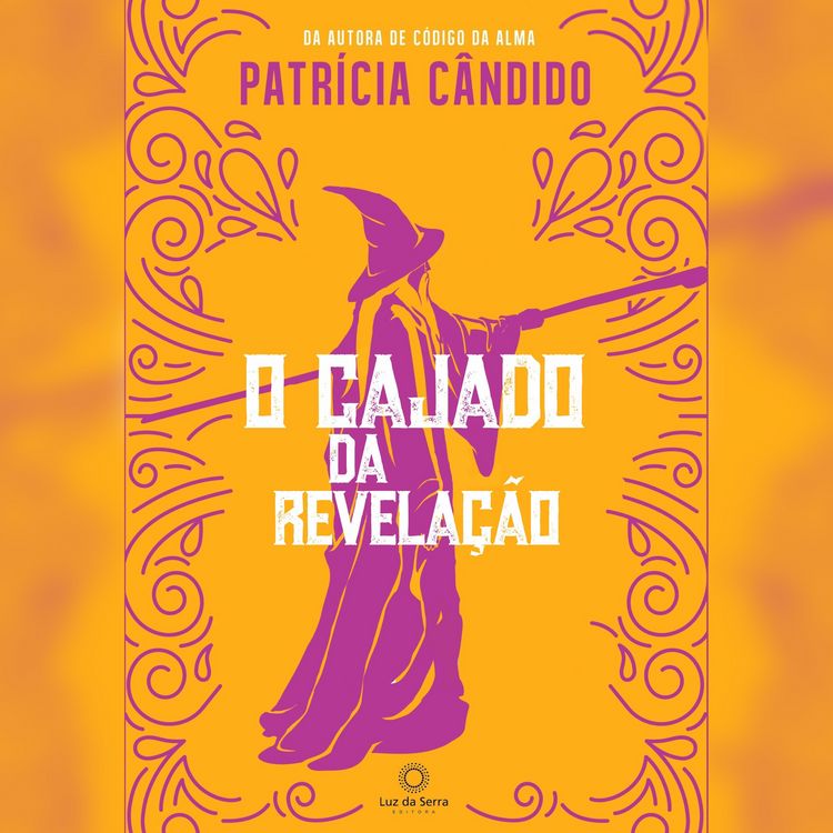 Produktbild: O cajado da revela&ccedil;&atilde;o